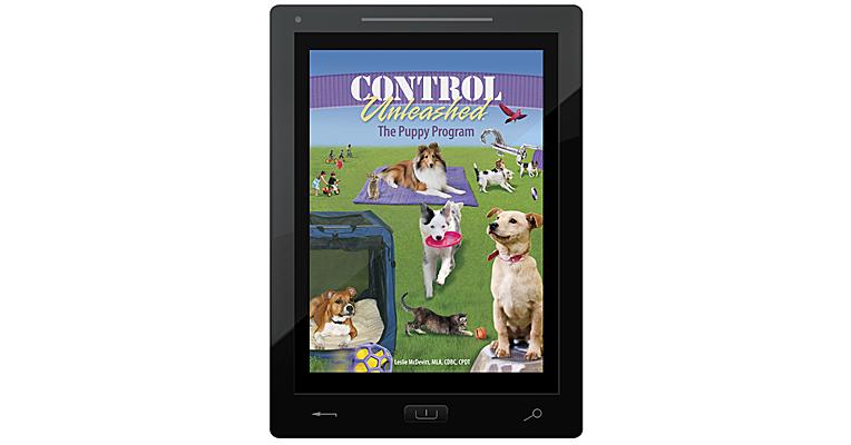 Clean Run Control Unleashed® Book 2: The Puppy Program E-Book